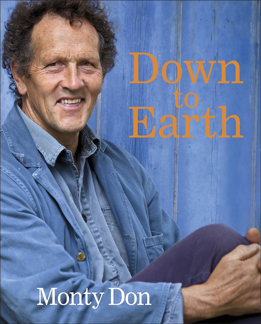 Down to Earth Monty Don